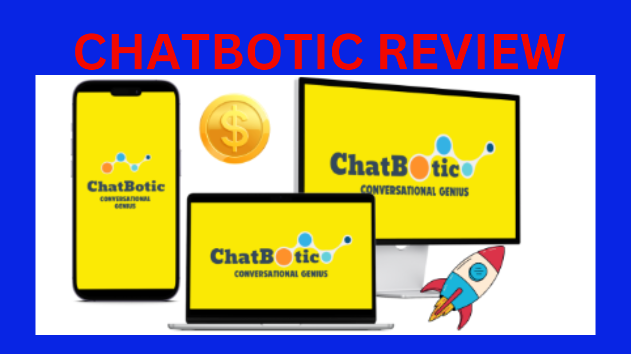 CHATBOTIC REVIEW